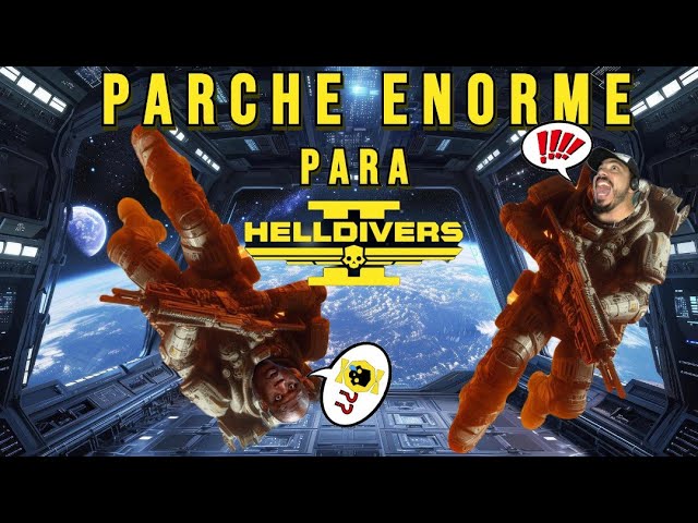 ENORME PARCHE PARA HELLDIVERS 2!!