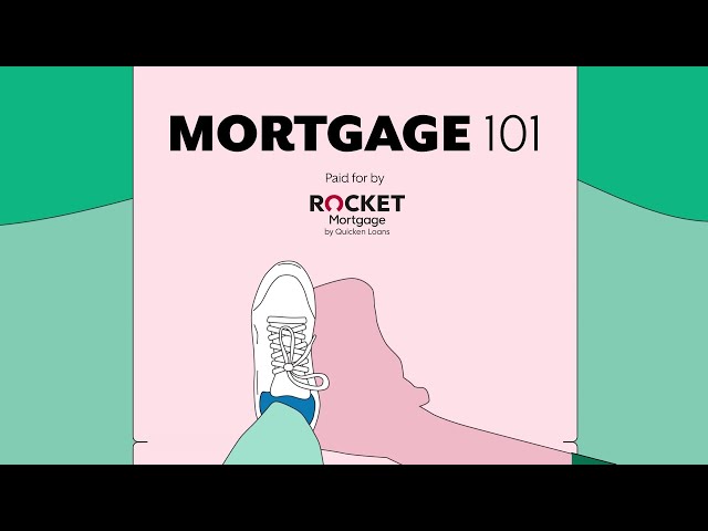 Mortgages 101: The First Steps to Buying Your Dream Home