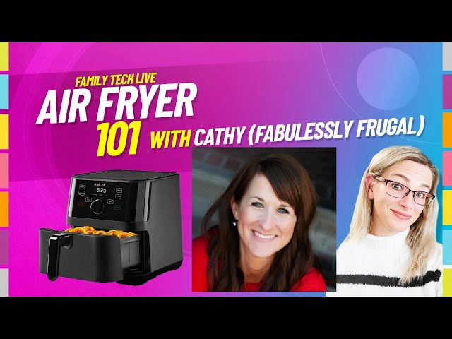 Everything You Need to Know About Your Air Fryer