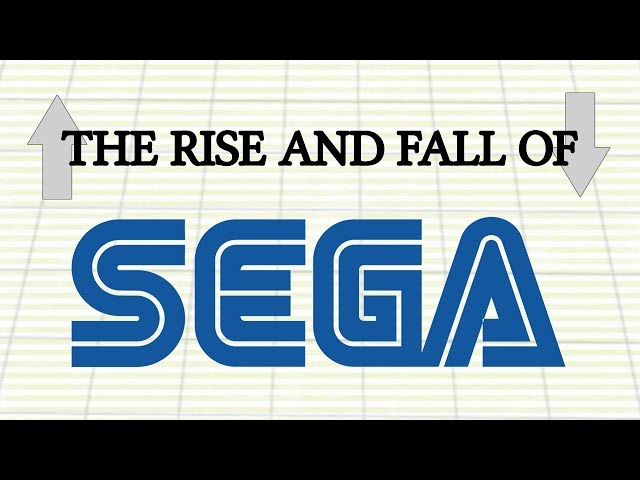 The Rise and Fall of Sega