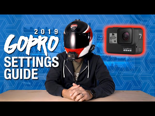 2019 BEST GoPro Settings Guide