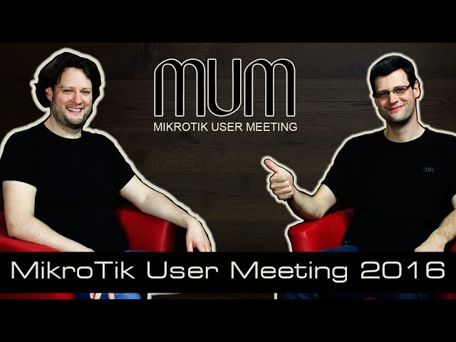 Einladung zum MikroTik User Meeting (MUM) [deutsch]