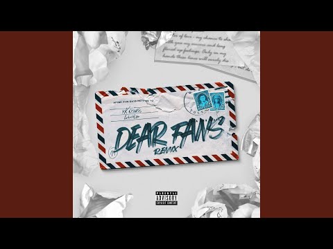 Dear Fans (Remix) [feat. Lloyd]