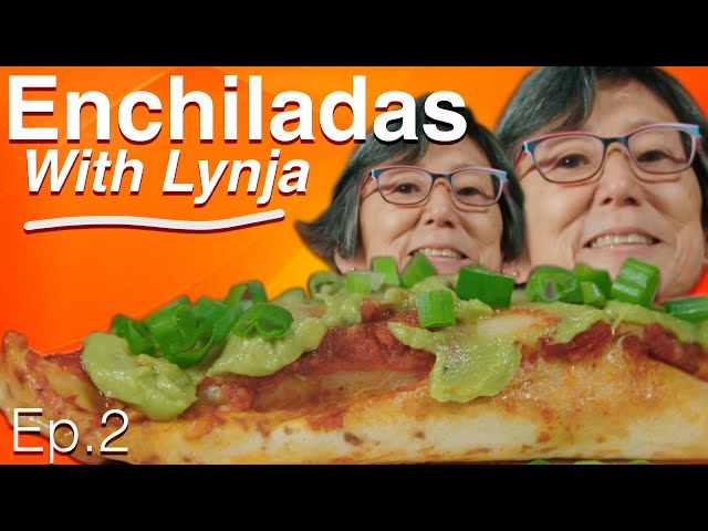 Enchiladas (Cinco De Mayo) | Cooking With Lynja Ep.2