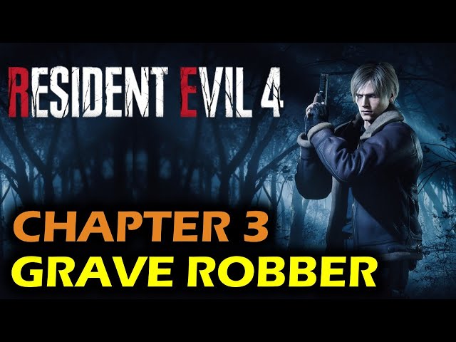 Destroy the Tombstone Emblems: Grave Robber | Chapter 3 Request | Resident Evil 4 Remake