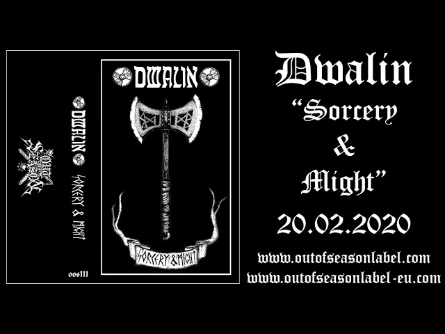 DWALIN "Sorcery & Might" (Full Album) [Out of Season]