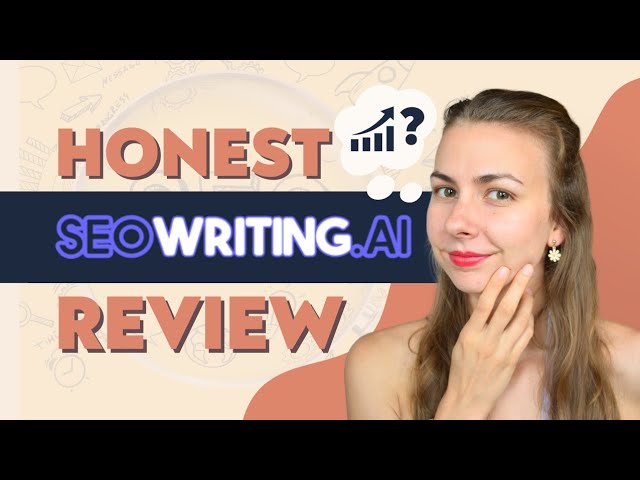 HONEST SEO Writing AI Review -- How I Use It, Results, Pros and Cons