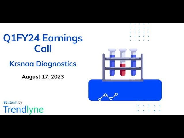 Krsnaa Diagnostics Earnings Call for Q1FY24