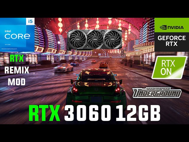NFS Underground RTX Remix Mod RTX 3060 (All Settings Tested 1080p DLSS)