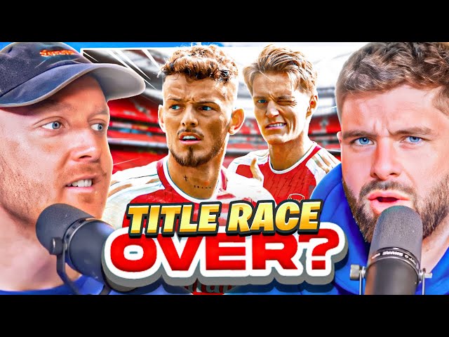 HEATED DEBATE: Are Arsenal Out The PL Title Race!?