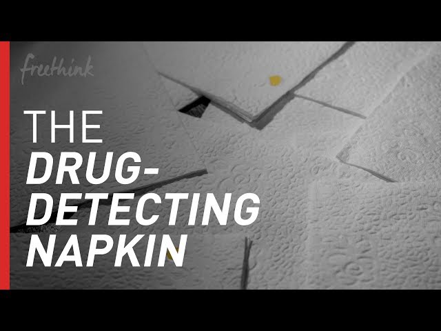 KnoNap: The Drug Detecting Napkin | Freethink