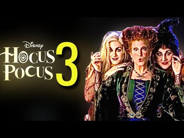 Hocus Pocus 3 Release Date | Plot And Everything We Know
