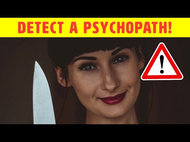 20 Traits Of A Psychopath