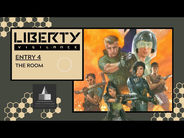 Liberty: Vigilance | Ep. 4 | The Room