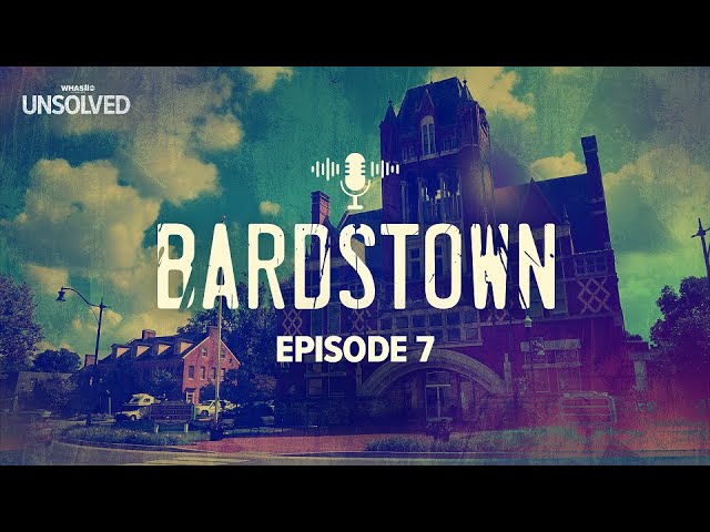 Bardstown Podcast | The Hunter - Ep. 7