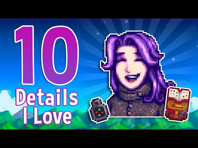 10 Things I Love about Stardew Valley