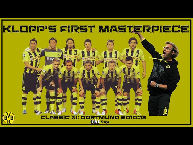 Jurgen Klopp's Dortmund Tactics | Borussia 2010-13 | Klopp’s First Masterpiece | Classic XI