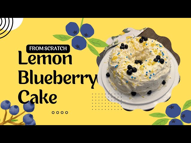 Fresh Lemon Blueberry Cake With Cream Cheese Icing | From Scratch | Cook With Me