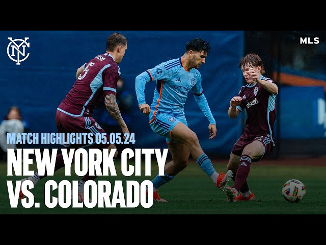 Match Highlights | New York City FC 0-2 Colorado Rapids | May 5, 2024