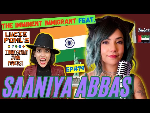 The Imminent Immigrant feat. Saaniya Abbas @Saaniya | Immigrant Jam Podcast Ep. 79