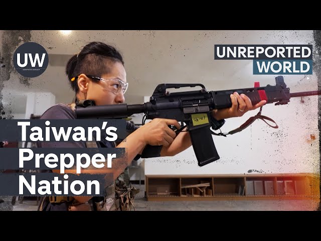 Taiwan - Prepping for War | Unreported World