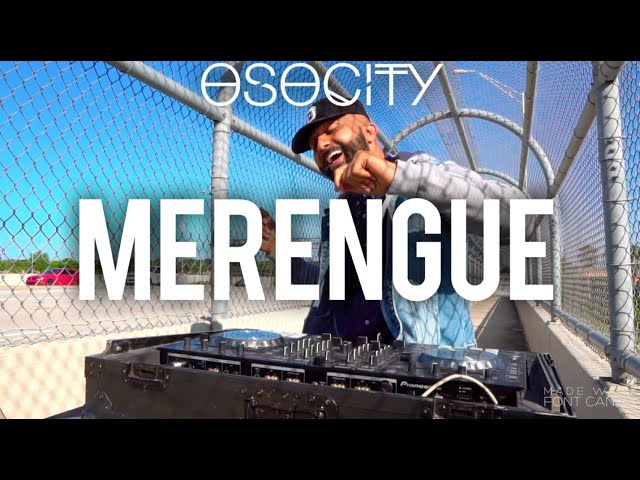 Merengue Mix 2020 | The Best of Merengue 2020 by OSOCITY