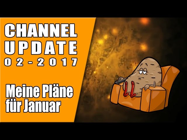 Channel Update 02-2017- Mein Plan für YouTube im Januar - Conan Exiles - Mass Efect