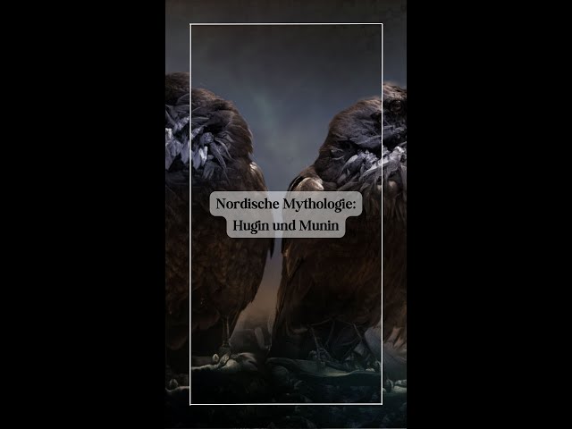 Nordische Mythologie - Hugin und Munin
