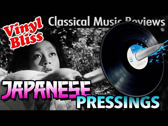 Japanese Pressings of Classical on Vinyl (Audiophile)