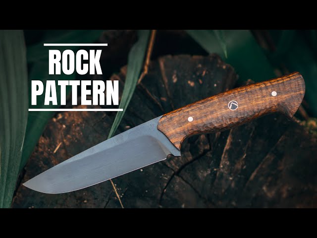 Making a knife with ROCK PATTERN Handle