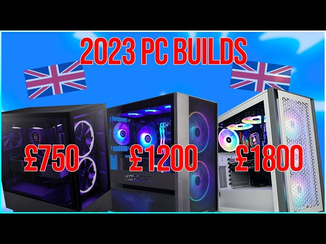 Top 3: BEST UK PC Builds For GAMING in 2023 AND MORE...