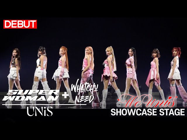 [DEBUT] UNIS - 'SUPERWOMAN' + 'Whatchu Need' Stage |  'WE UNIS' Media Showcase