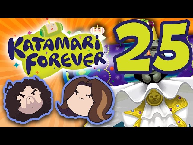 Katamari Forever: All in the Pot - PART 25 - Game Grumps