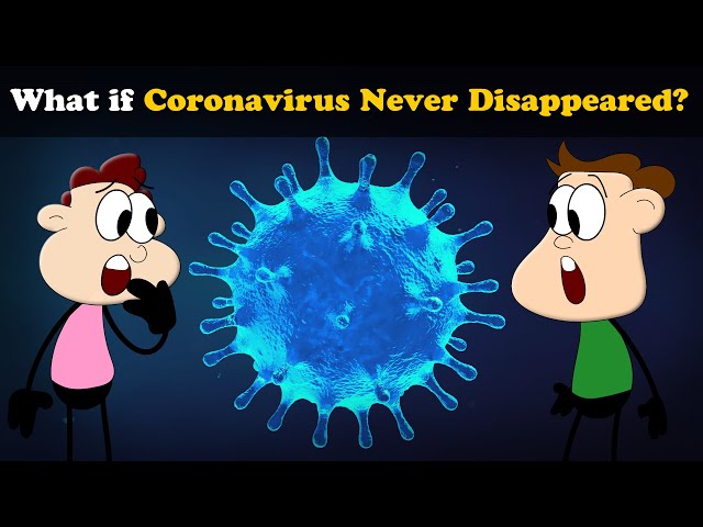 What if Coronavirus Never Disappeared? + more videos | #aumsum #kids #science #education #children
