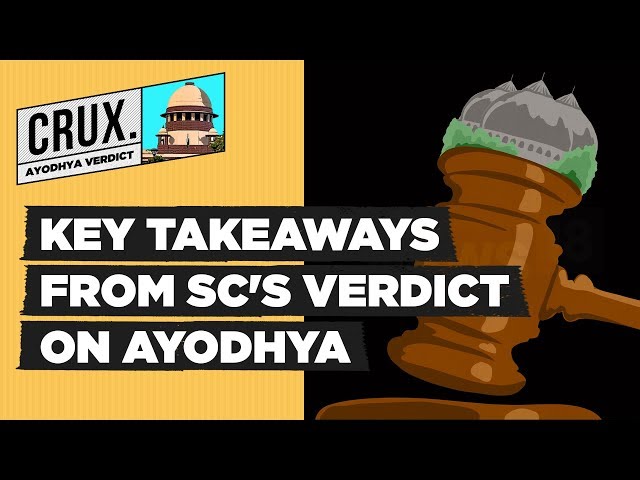 5 Point Analysis of The Landmark Ayodhya Verdict  | Crux+