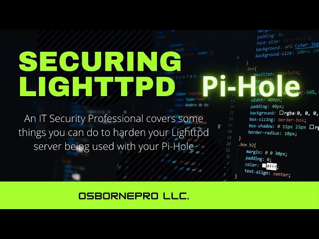 Securing Lighttpd (Pi-Hole) [Debian Linux]