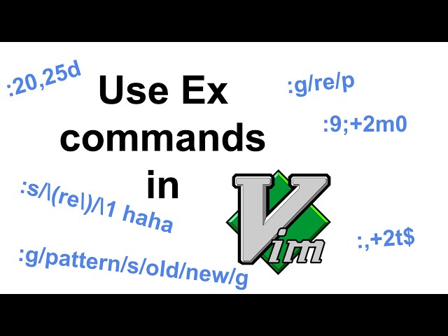 Use Ex commands in Vim