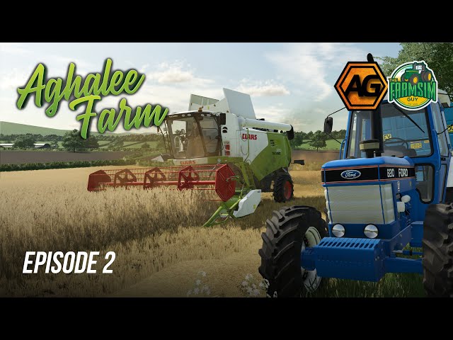 *NEW SERIES* - Harvest on Aghalee Farms with @ArgsyGaming - Episode 2