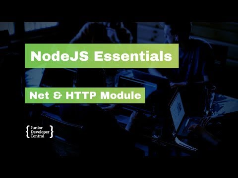 NodeJS Essentials 08: Net & HTTP Module