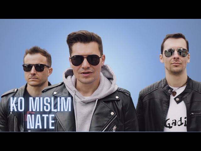 GADI - KO MISLIM NATE (Official 4K video)