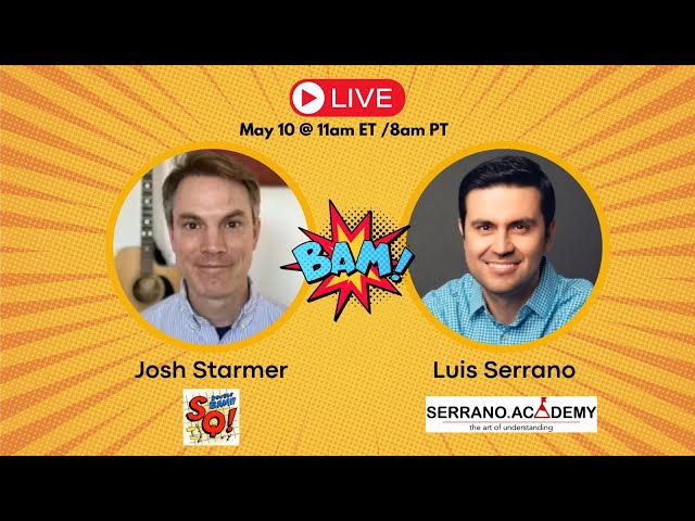 Luis Serrano + Josh Starmer Q&A Livestream!!!