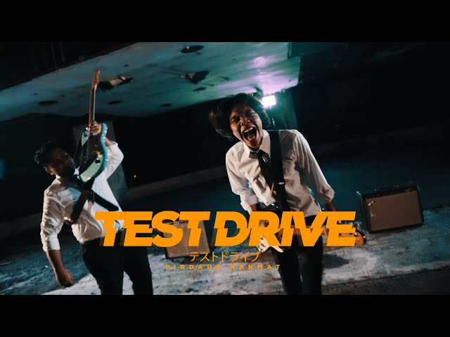 Firdaus Rahmat - Test Drive (OST Projek: High Council - Official Music Video)