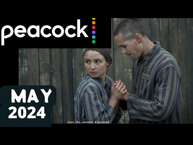 New on Peacock May 2024