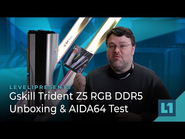 Gskill Trident Z5 RGB DDR5-5600MHz Unboxing & AIDA64 Test (CL36-36-36-76 1.20V)