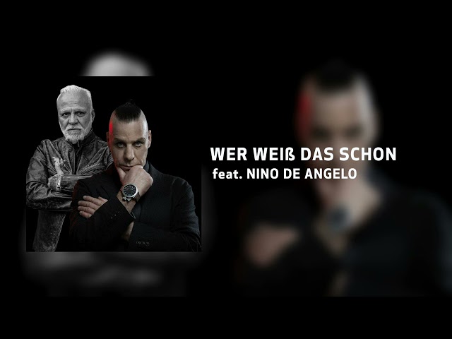 Lindemann feat. Nino de Angelo - Wer weiß das schon (Extended Version)