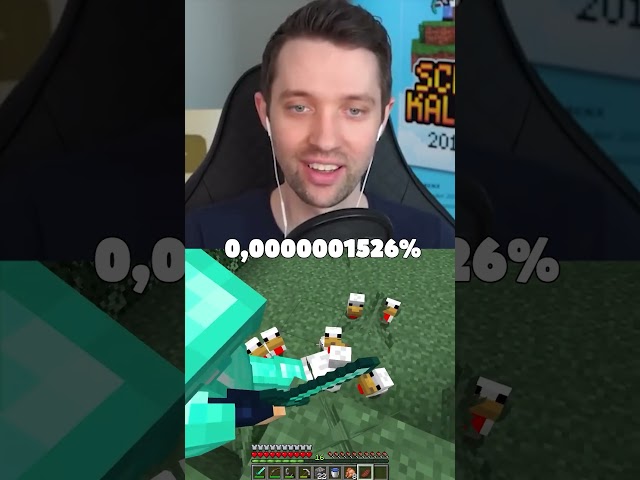 0,001526% Wahrscheinlichkeit in Minecraft