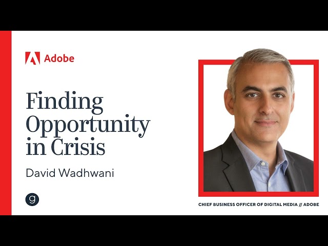 David Wadhwani | Finding Opportunity in Crisis