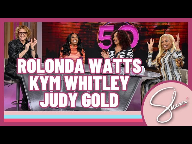 Kym Whitley, Judy Gold & Rolonda Watts Comedy Mentors | Sherri Shepherd