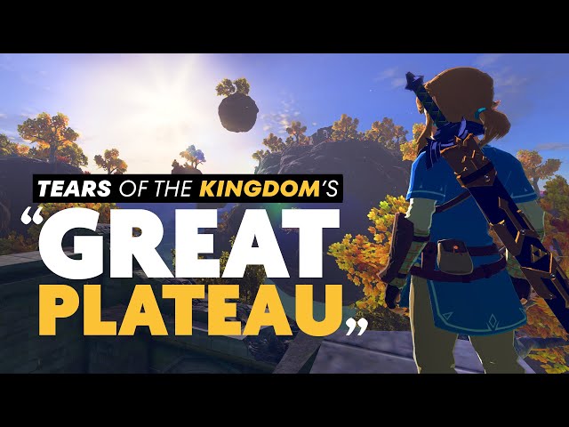 Tears of the Kingdom’s “GREAT PLATEAU” - The Legend of Zelda