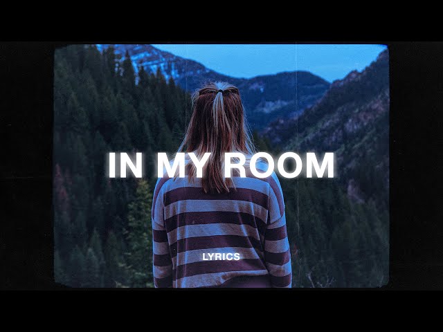 Chance Peña - "In My Room" (Lyrics)